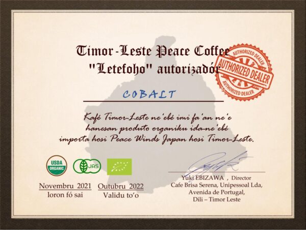 Authorized Dealer of Timor-Leste Coffee "Letefoho"